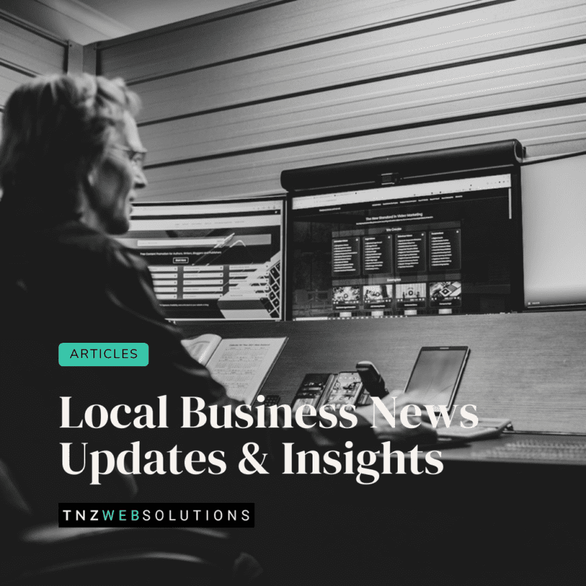 Local Business News, Updates & Insights